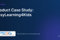 Case Easylearning4kids by PS3G, software development and IT services
